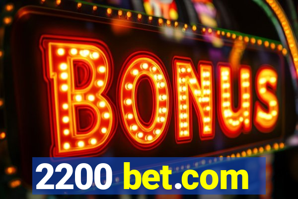 2200 bet.com